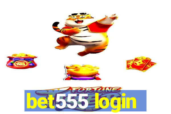 bet555 login